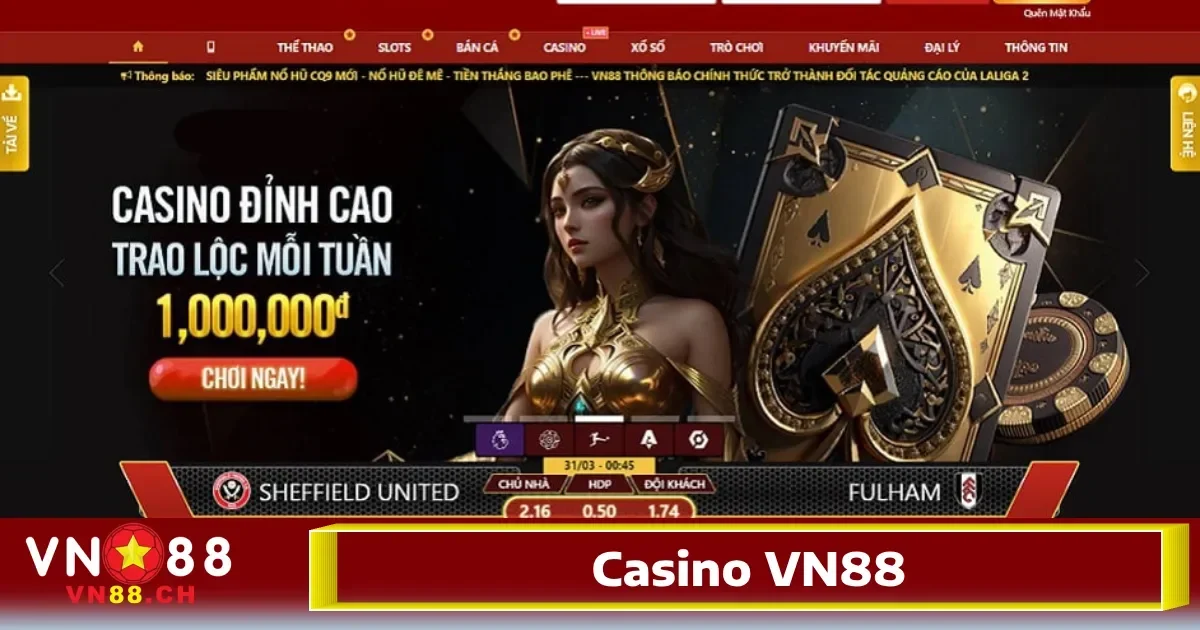 VN88 - Link Vào VN88.Com Mới Nhất 2026 - Đăng Ký +188k 29 Không khí cá cược hấp dẫn và cực kỳ lôi cuốn tại Casino VN88 chắc chắn sẽ làm kích thích sự hứng thú của người chơi.