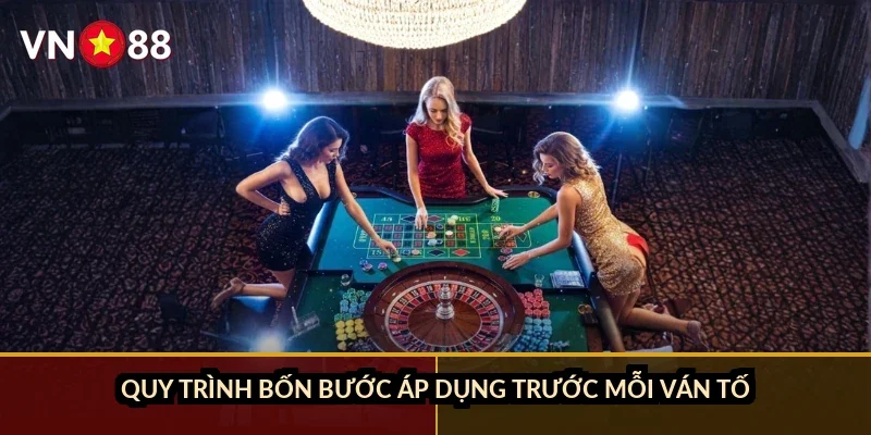 Liêng tố bài thông minh VN88: Bí kíp tính bài, tránh thua đậm 2026 3 Quy trình bốn bước áp dụng trước mỗi ván tố